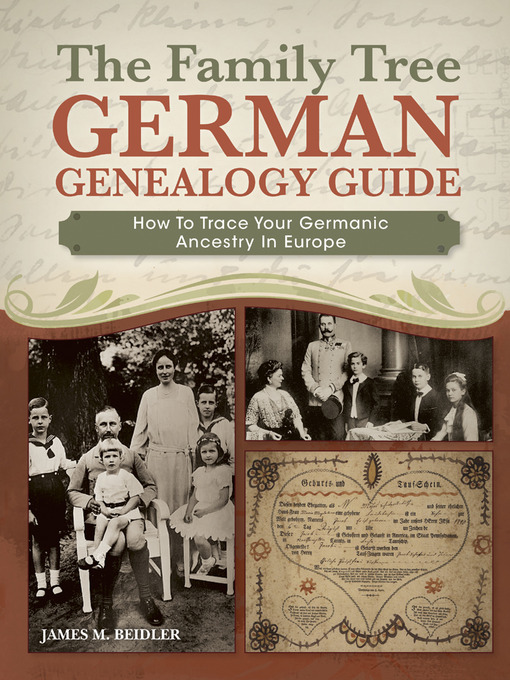 Title details for The Family Tree German Genealogy Guide by James M. Beidler - Wait list